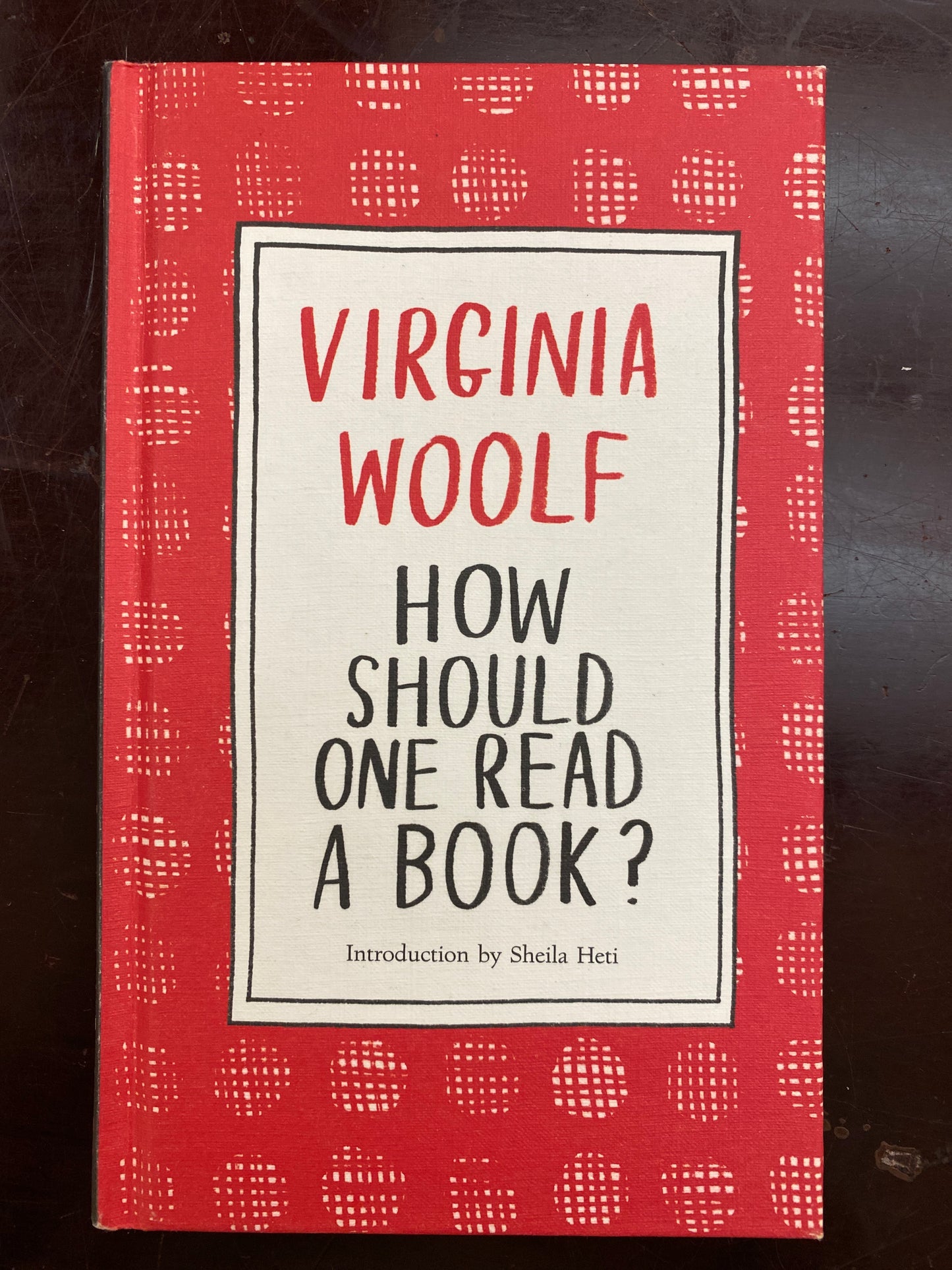 How Should One Read a Book? by Virginia Woolf