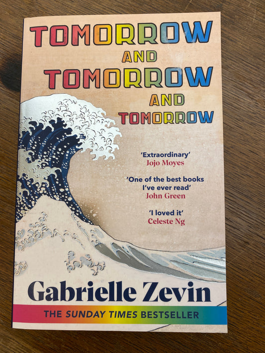 Tomorrow, and Tomorrow, and Tomorrow by Gabrielle Zevin