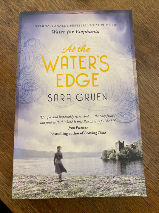At the Water's Edge by Sara Gruen