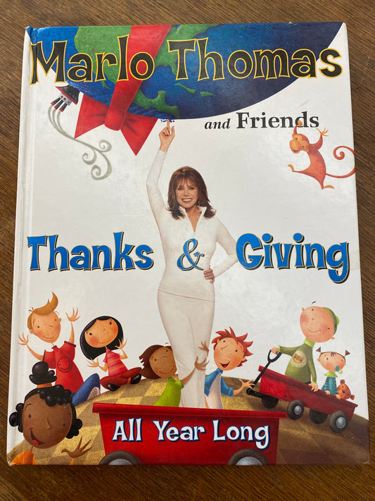 Thanks & Giving: All Year Long