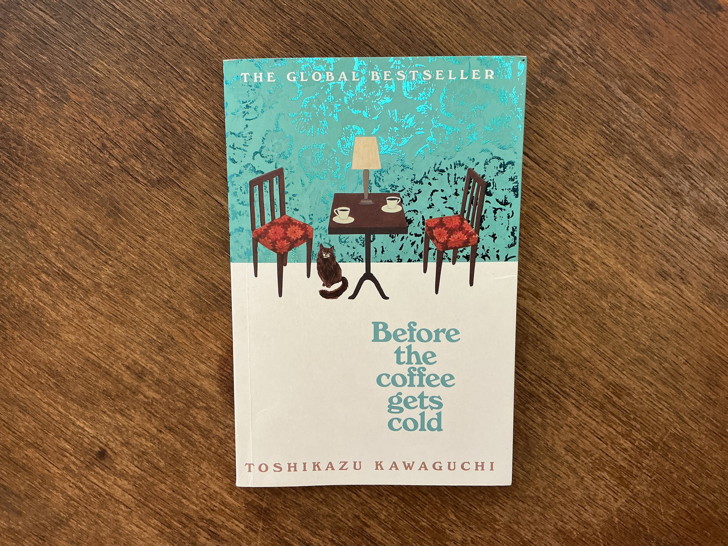 Before the Coffee Gets Cold by Toshikazu Kawaguchi