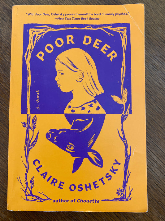 Poor Deer by Claire Oshetsky
