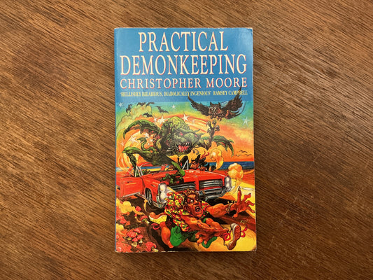 Practical Demonkeeping by Christopher Moore