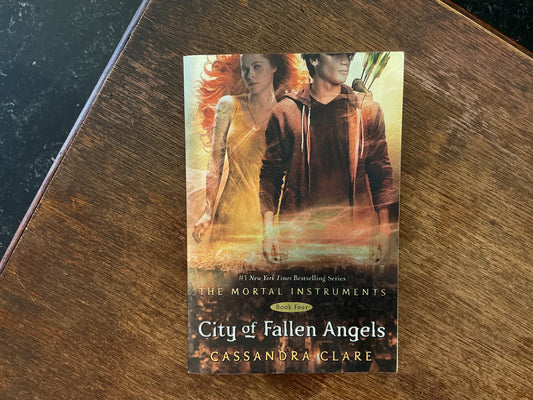 City of Fallen Angels #4 (The Mortal Instruments) by Cassandra Clare