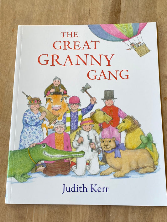 The Great Granny Gang by Judith Kerr