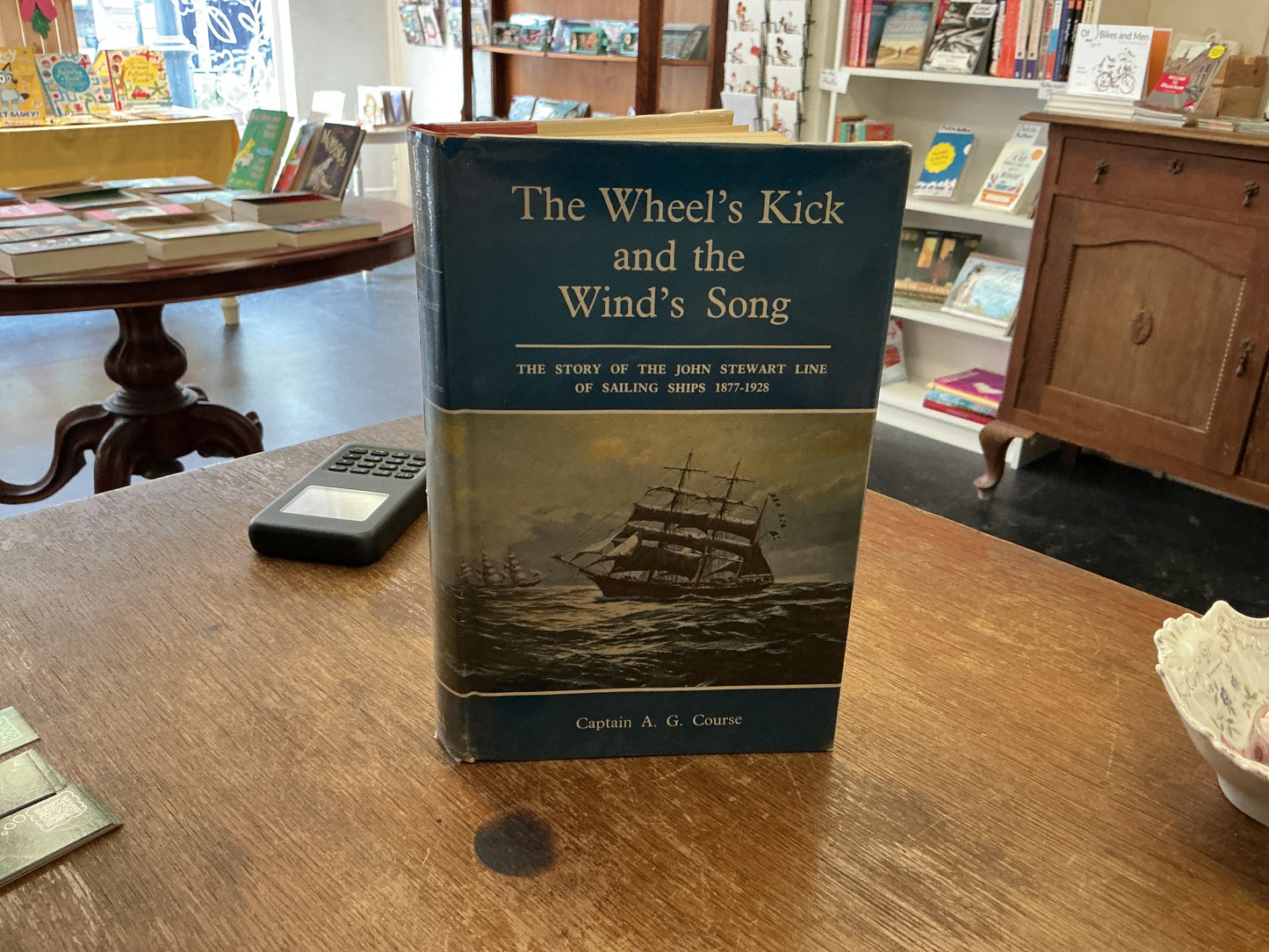 The Wheel’s Kick and the Wind’s Song: the story of the John Stewart line of sailing ships 1877-1928