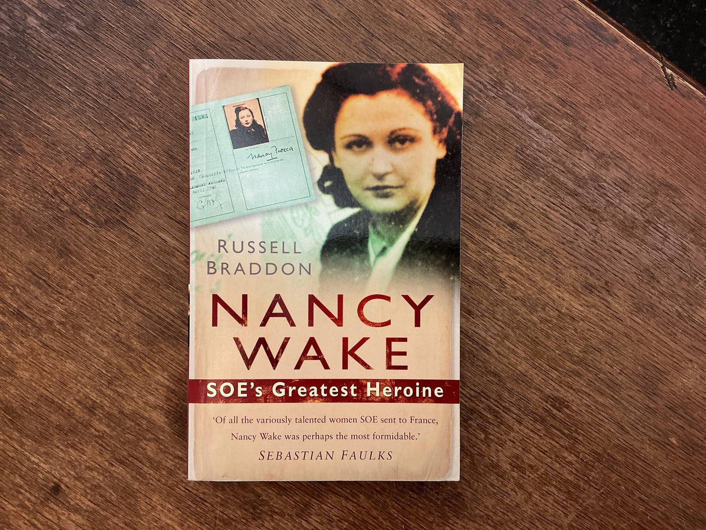 Nancy Wake by Russel Braddon