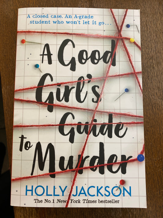 A Good Girl’s Guide to Murder by Holly Jackson