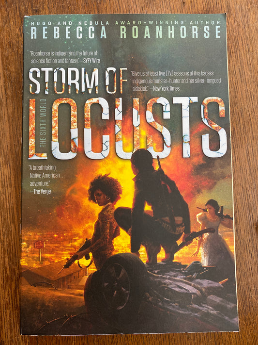 Storm of Locusts (book 2) (The Sixth World) by Rebecca Roanhorse