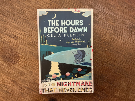 The Hours Before Dawn by Celia Fremlin