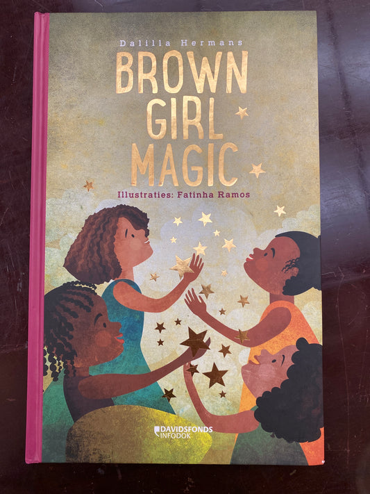 Brown girl magic: Bilingual book in English and Dutch