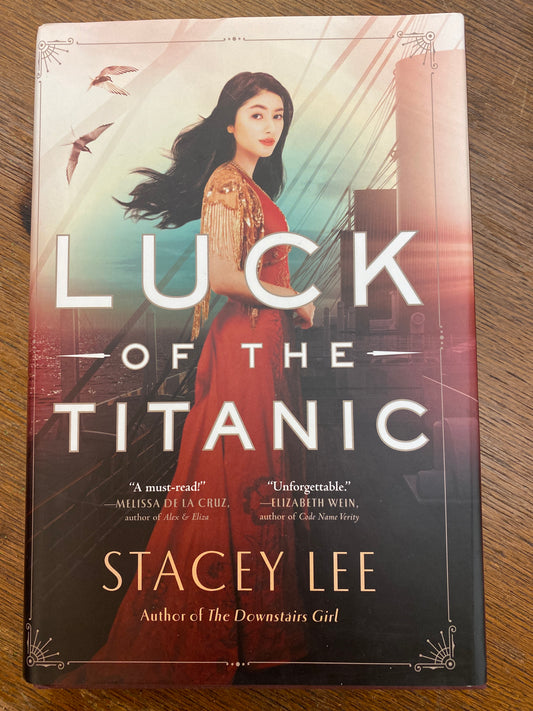 Luck of the Titanic by Stacey Lee