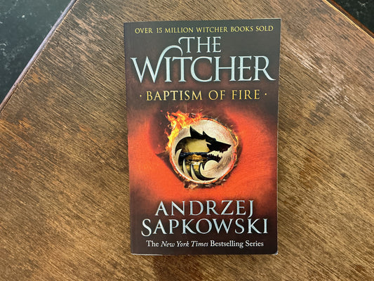 Baptism of Fire #3 (The Witcher Series) by Andrzej Sapkowski