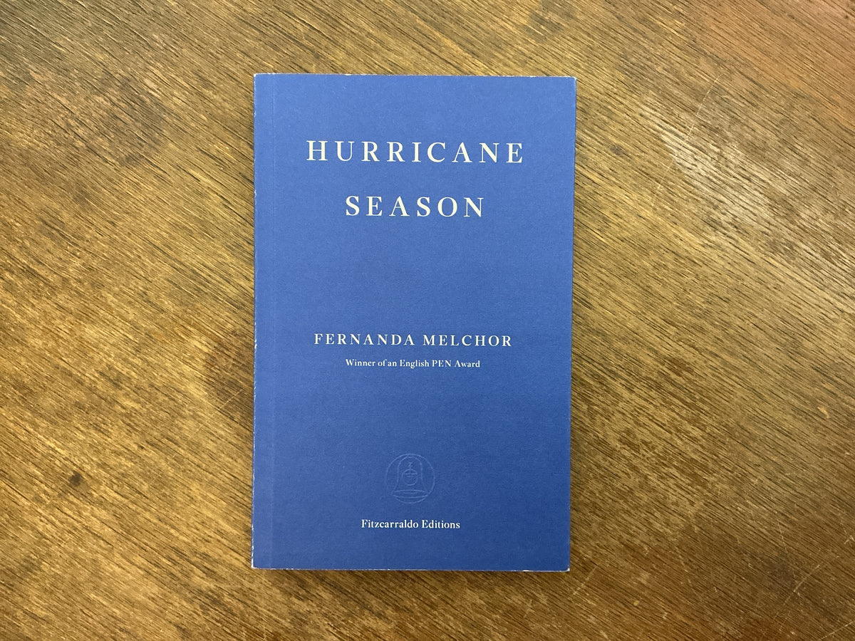 Hurricane Season by Fernanda Melchor, Sophie Hughes