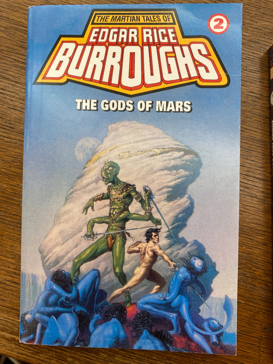 The Gods of Mars (John Carter of Mars) by Edgar Rice Burroughs