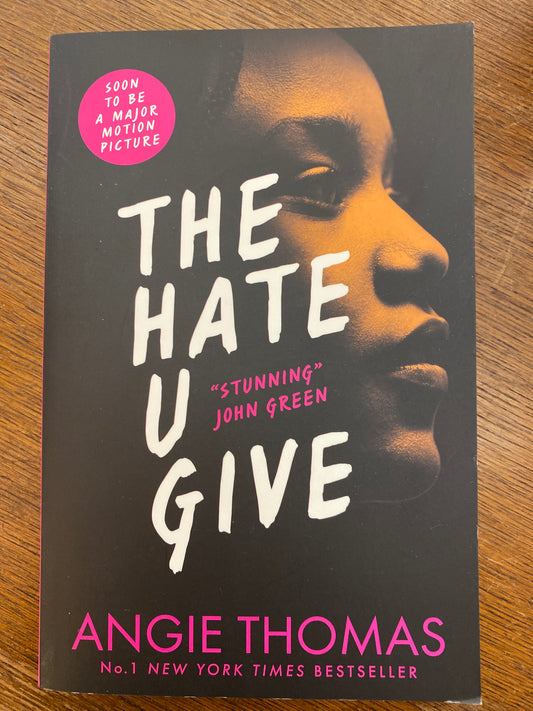 The Hate U Give by Angie Thomas