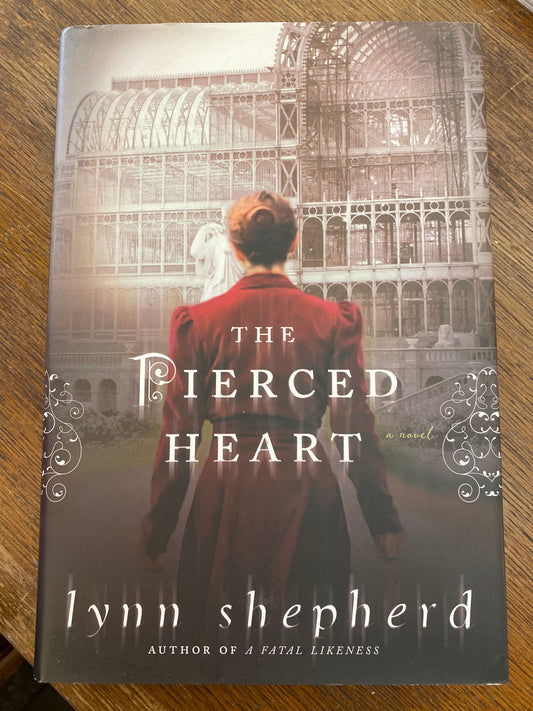 The Pierced Heart by Lynn Shepard