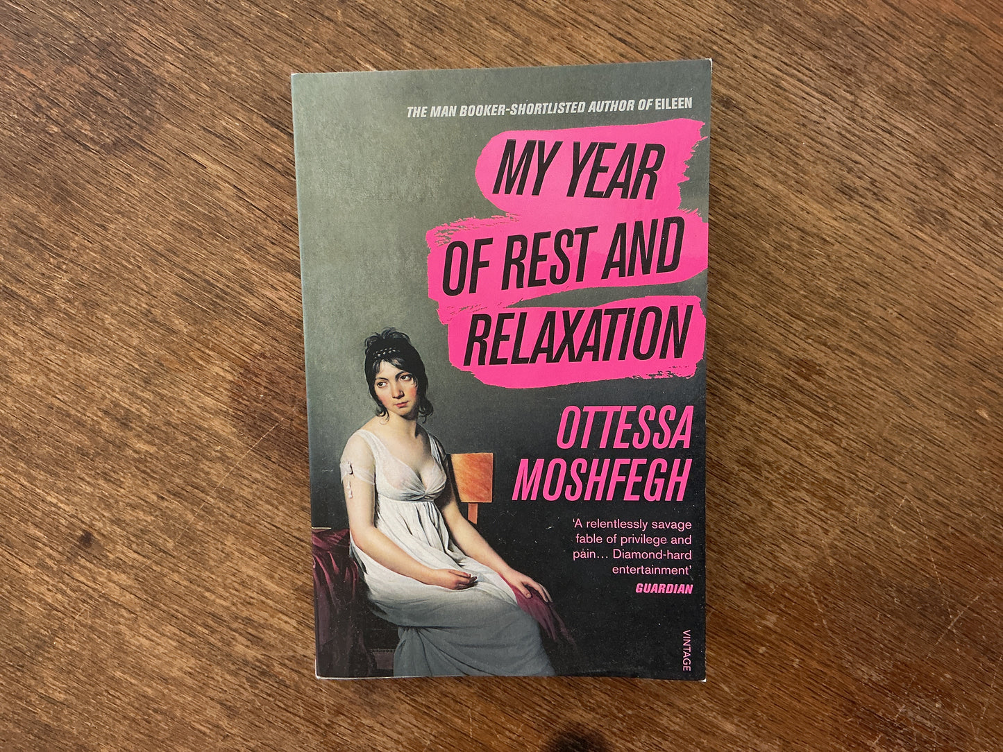 My Year of Rest and Relaxation by Moshfegh  Ottessa