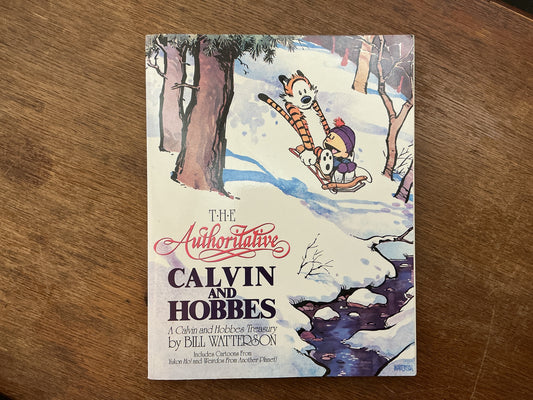 The Authoritative Calvin and Hobbes (Volume 6) by Bill Watterson