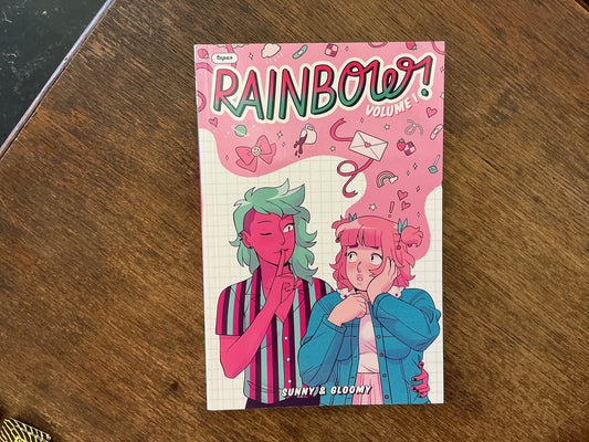 Rainbow! Volume 1 (Original Graphic Novel) by Sunny & Gloomy