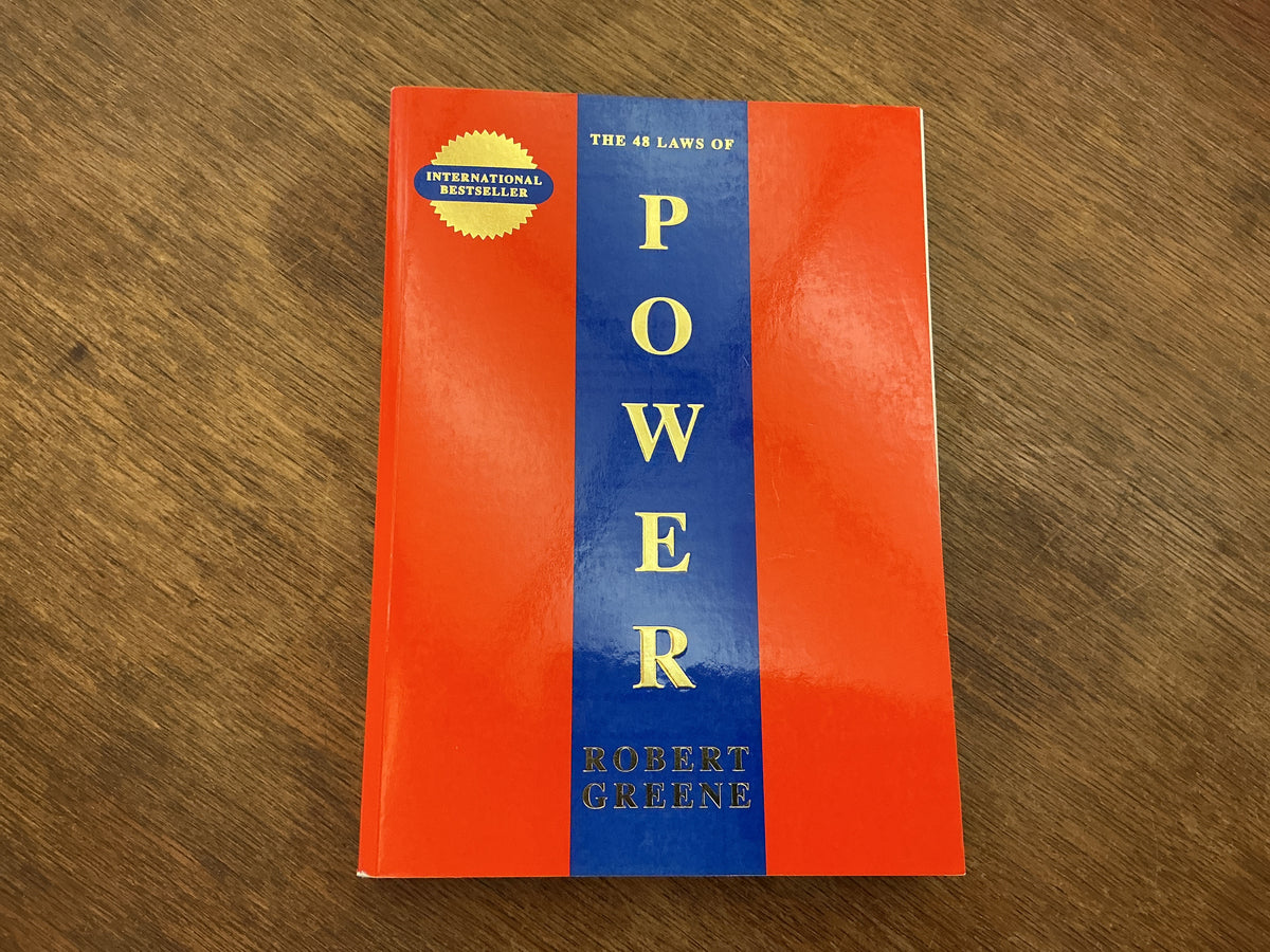 The 48 Laws Of Power (The Modern Machiavellian Robert Greene) by Robert Greene