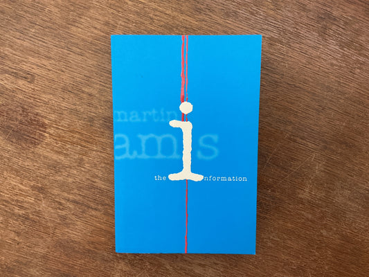 The Information by Martin Amis