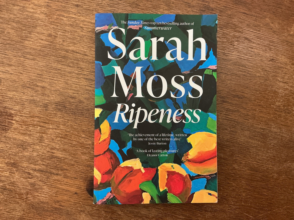 Ripeness by Moss  Sarah