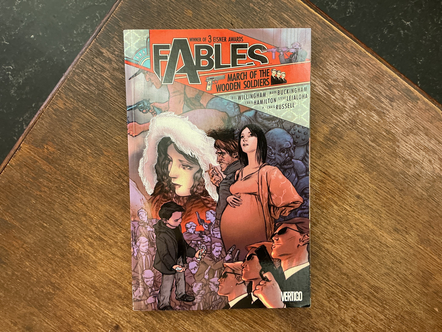 Fables Vol. 4: March of the Wooden Soldiers by Bill Willingham & Mark Willingham