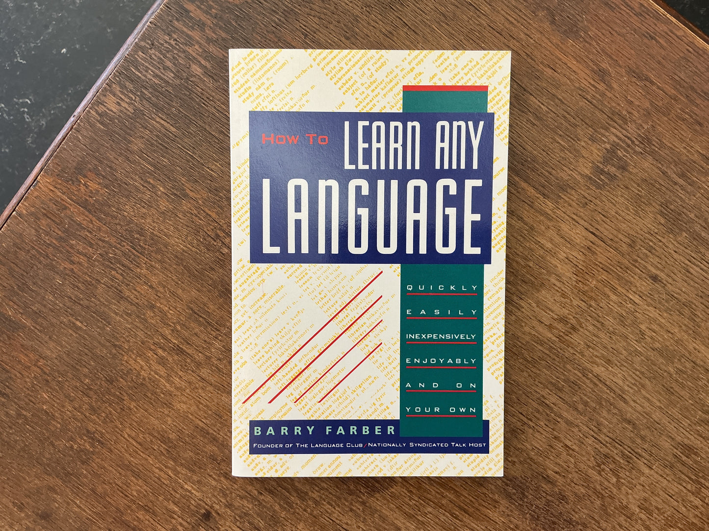 How To Learn Any Language by Barry Farber