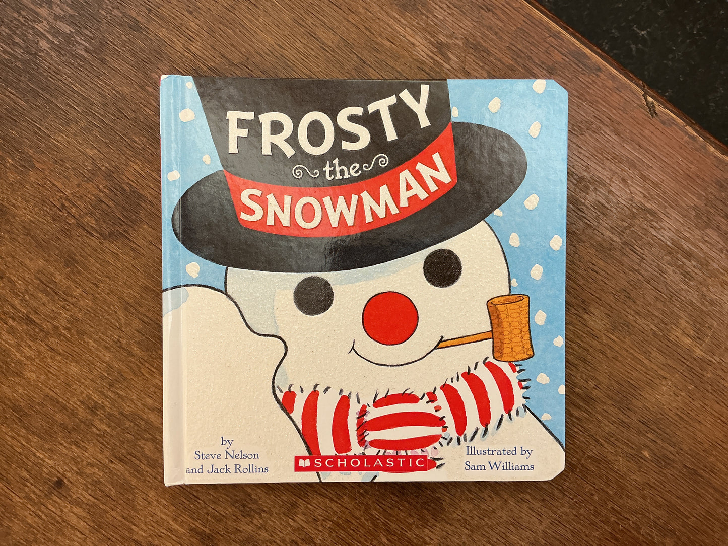 Frosty the Snowman by Steve Nelson & Jack Rollins