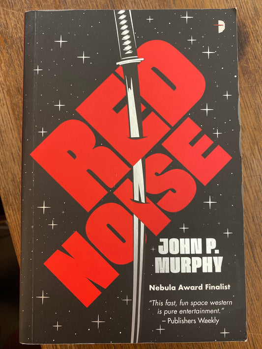 Red Noise by John P. Murphy