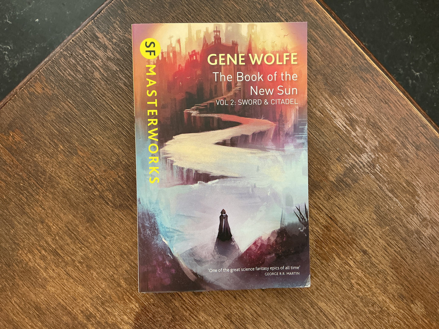 Book Of The New Sun #2 - Sword & Citadel by Gene Wolfe