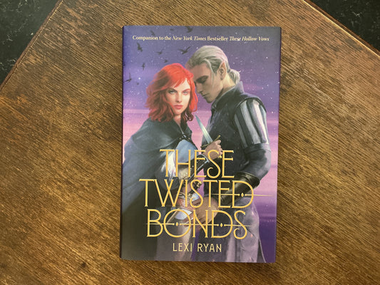 These Twisted Bonds (These Hollow Vows, 2)