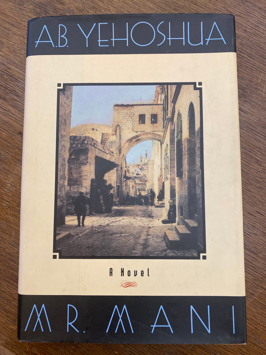 Mr. Mani by A.B. Yehoshua