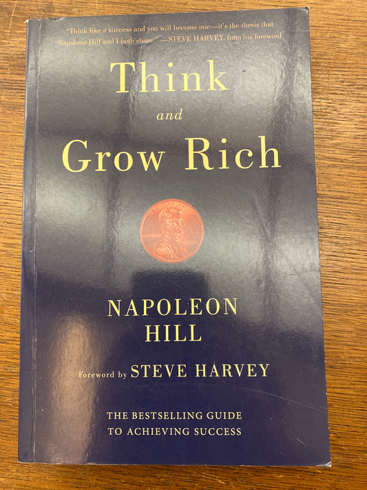 Think and Grow Rich by Napoleon Hill