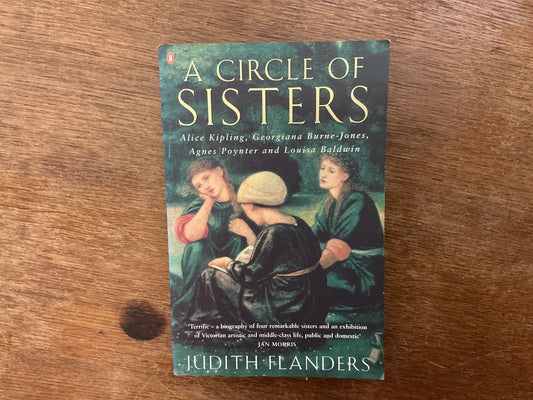 A Circle of Sisters by Judith Flanders