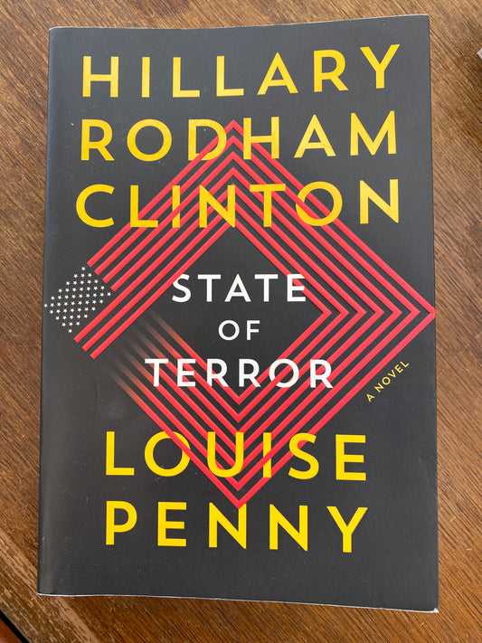 State of Terror by Louise Penny and Hillary Rodham Clinton