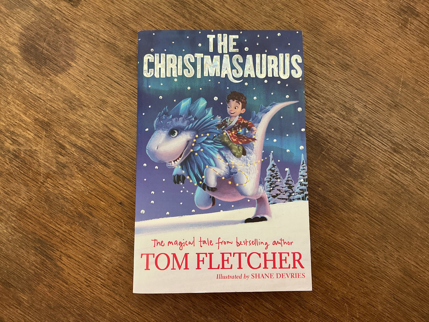 The Christmasaurus by Tom Fletcher