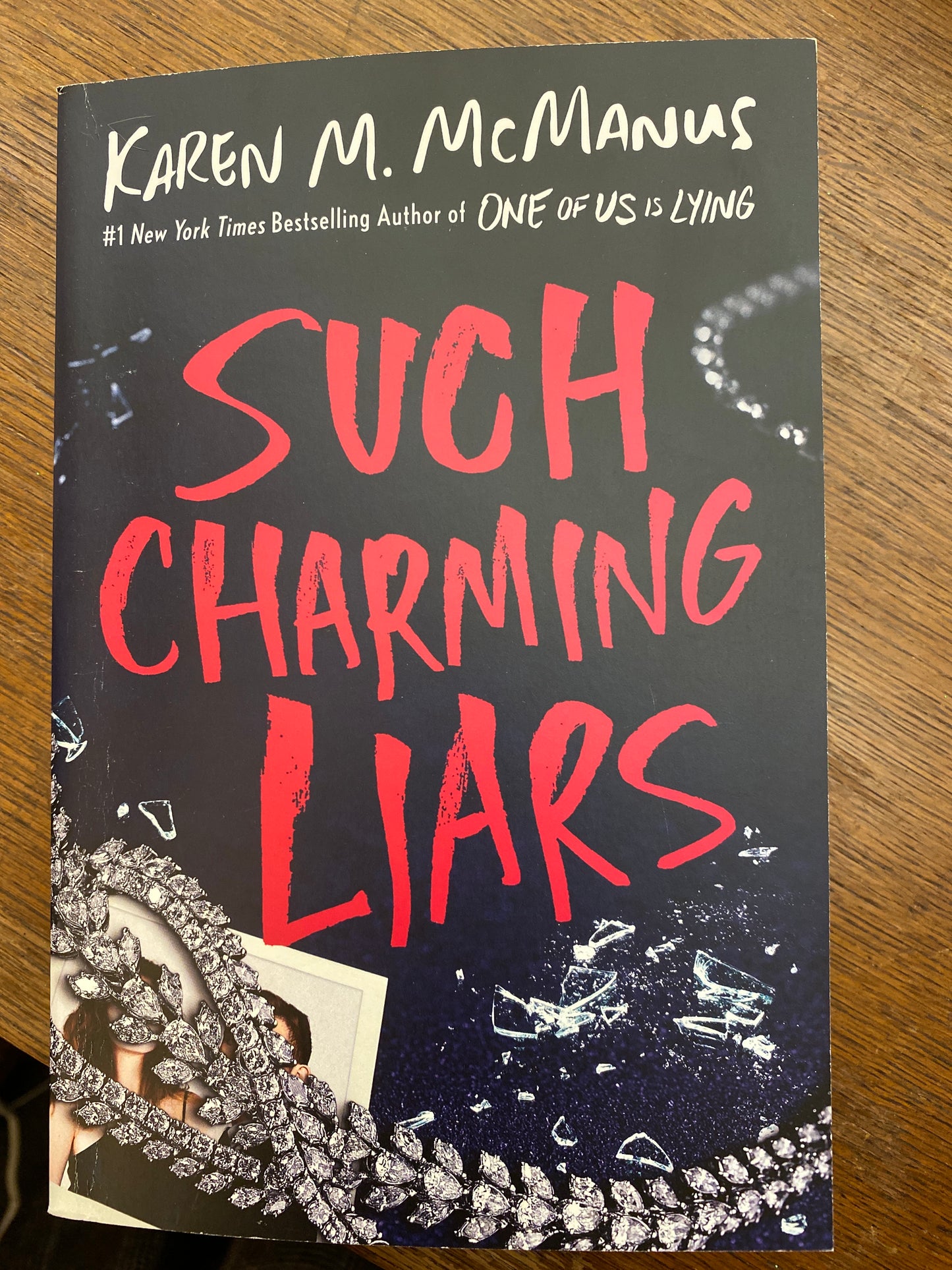 Such Charming Liars by Karen M. McManus