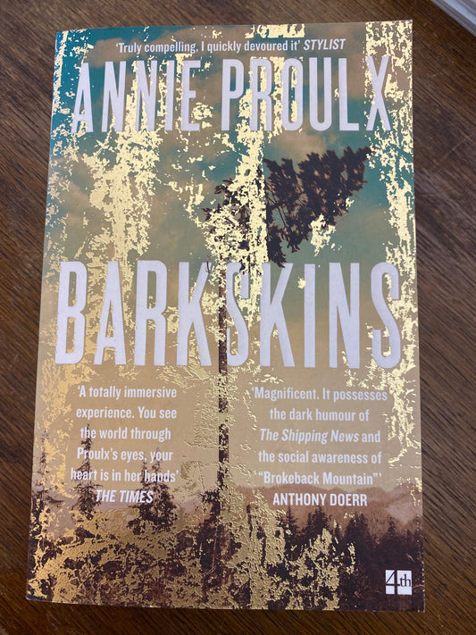 Barkskin by Annie Proulx