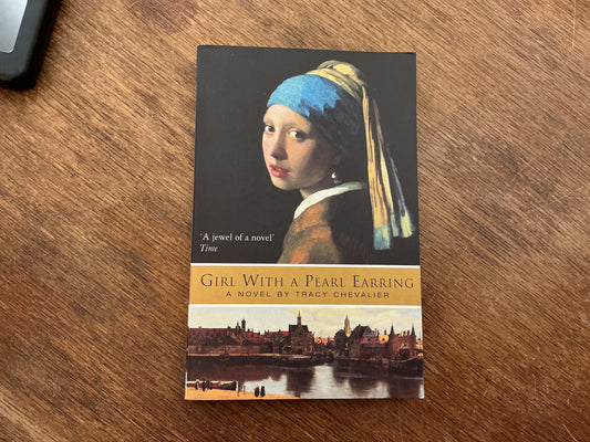 Girl with a Pearl Earring by Tracy Chevalier
