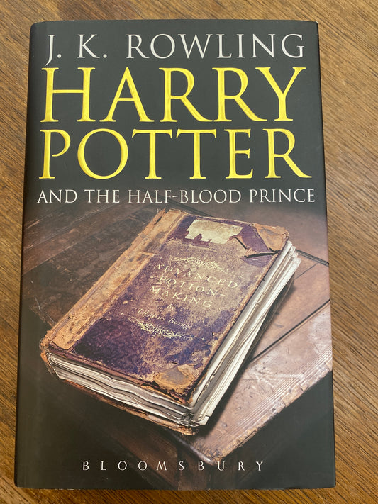 Harry Potter and the Half-blood Prince (book 6) by JK Rowling