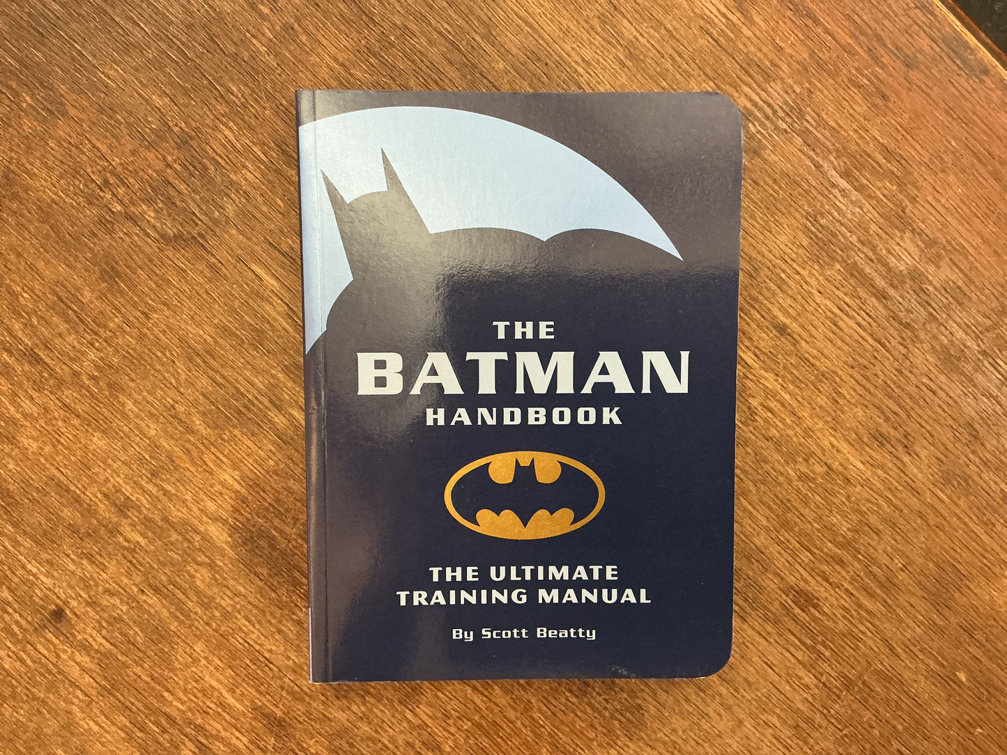 The Batman Handbook: The Ultimate Training Manual by Scott Beatty
