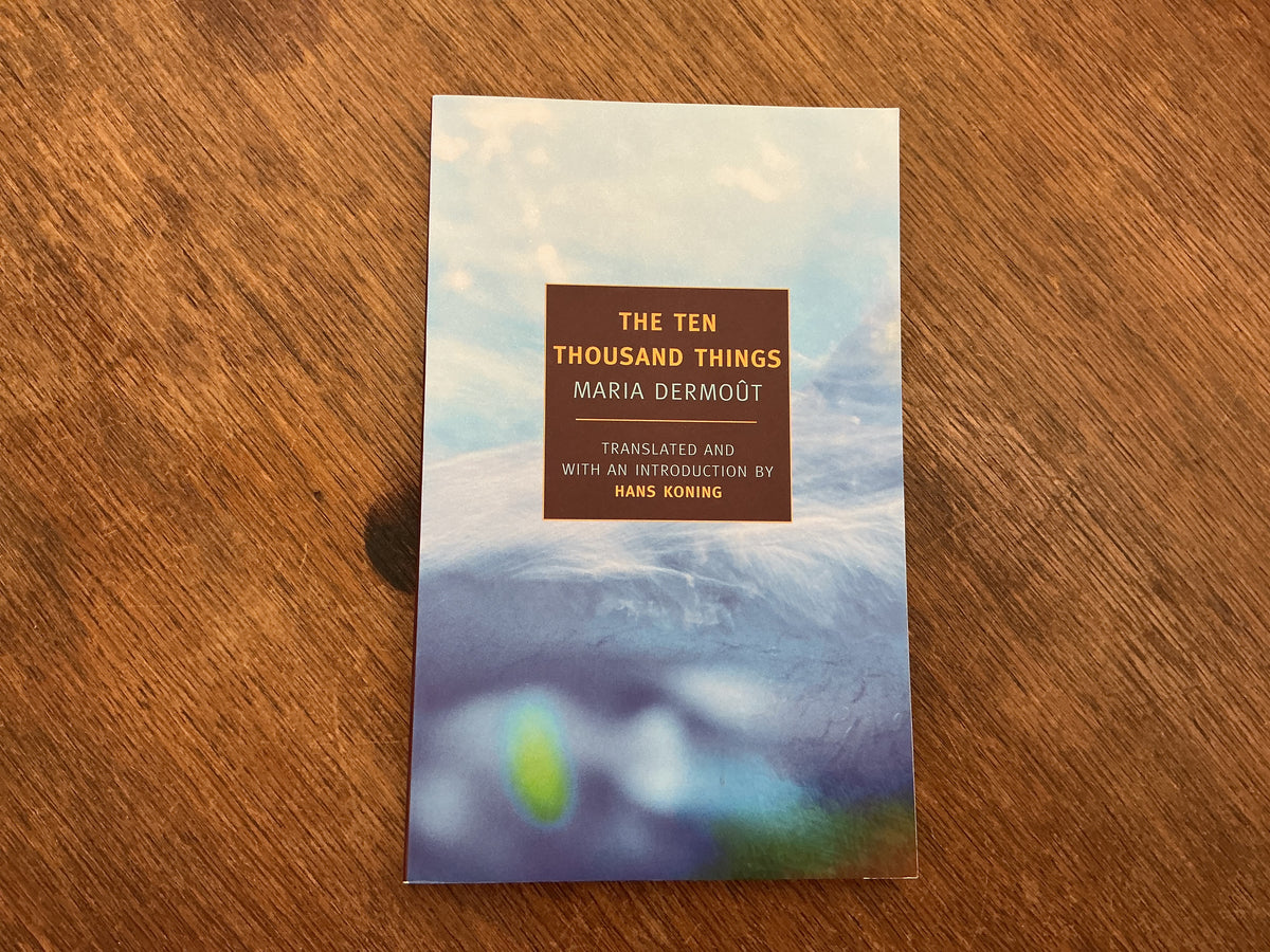The Ten Thousand Things by Maria Dermout, Hans Koning