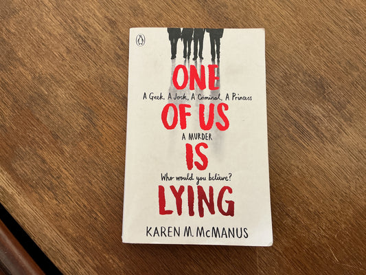 One Of Us Is Lying by Karen M. McManus