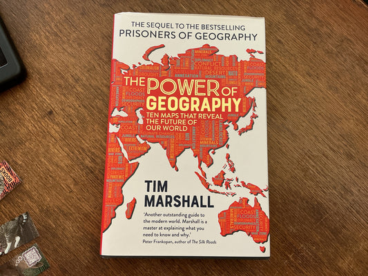 The Power of Geography- ten maps that reveal the future of our world