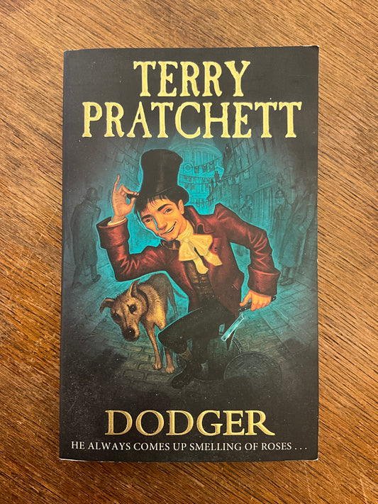 Dodger (First Edition Paperback) by Terry Pratchett
