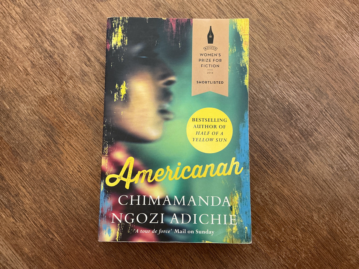 Americanah by Chimamanda Ngozi Adichie