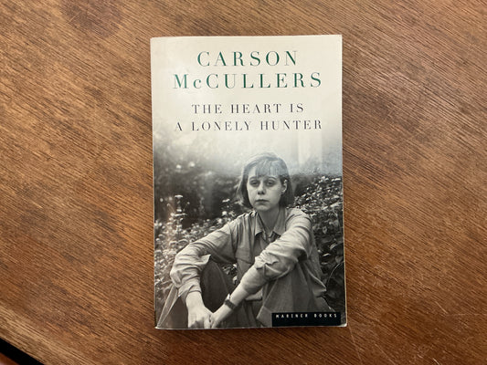 Heart Is A Lonely Hunter by Carson McCullers