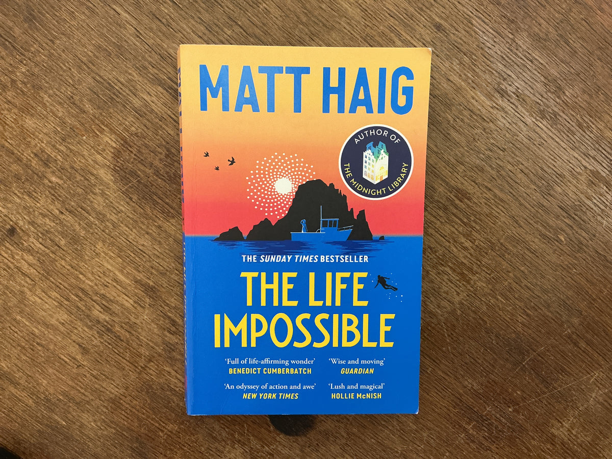 The life impossible by Matt Haig
